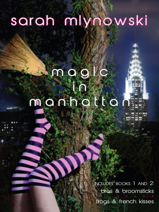 Title details for Magic in Manhattan, Volume 1 by Sarah Mlynowski - Wait list